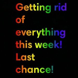 Sales are happening! Closet clean out!